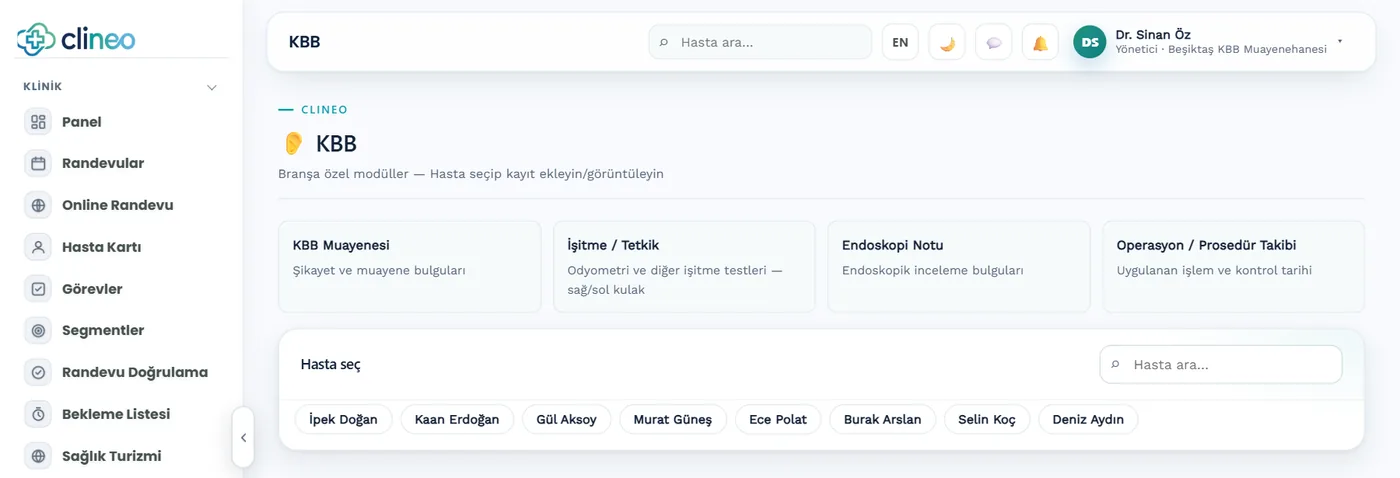 Clineo panelinde KBB branşına özel modüller: KBB Muayenesi, İşitme / Tetkik, Endoskopi Notu ve Operasyon / Prosedür Takibi